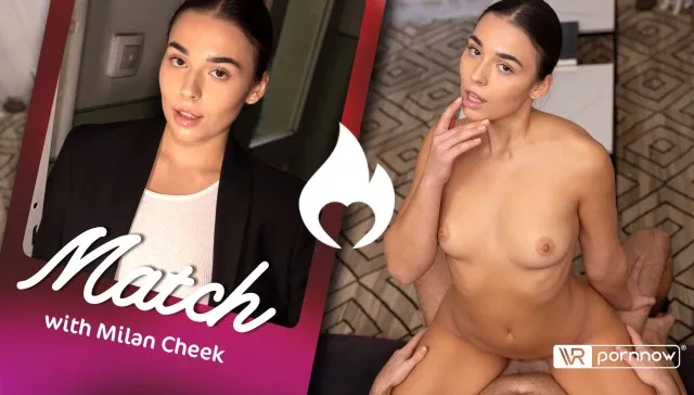 Milan Cheek in Match: Emotional Drama VR Adult Videos