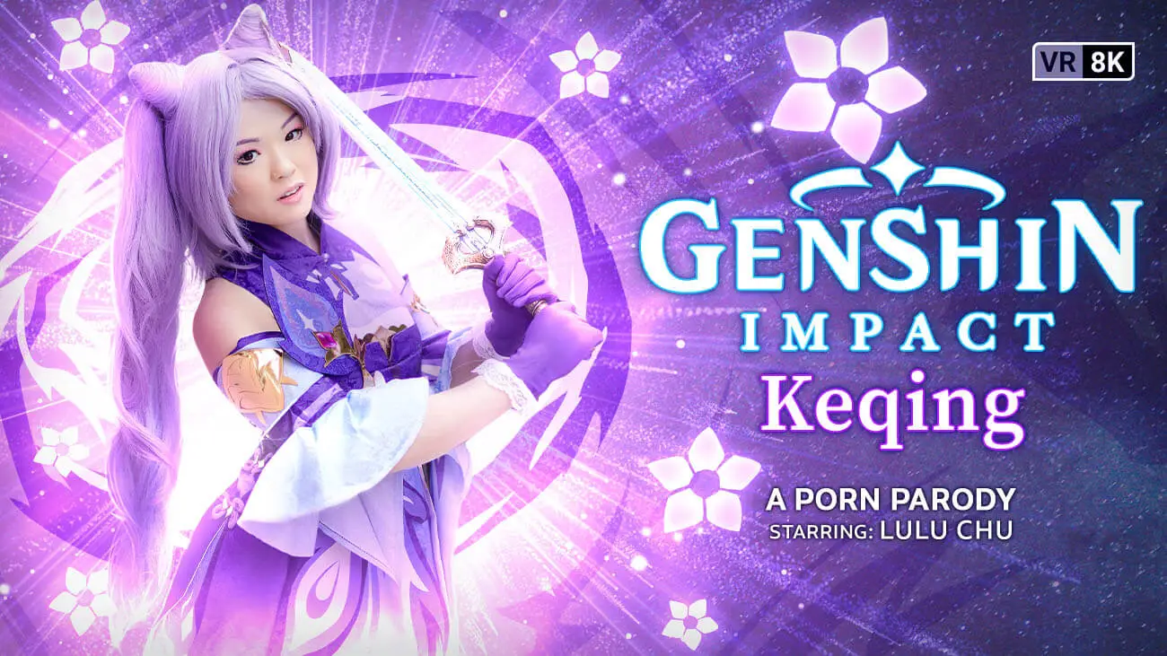 Genshin Impact: Keqing (A Porn Parody) VR Adult Videos