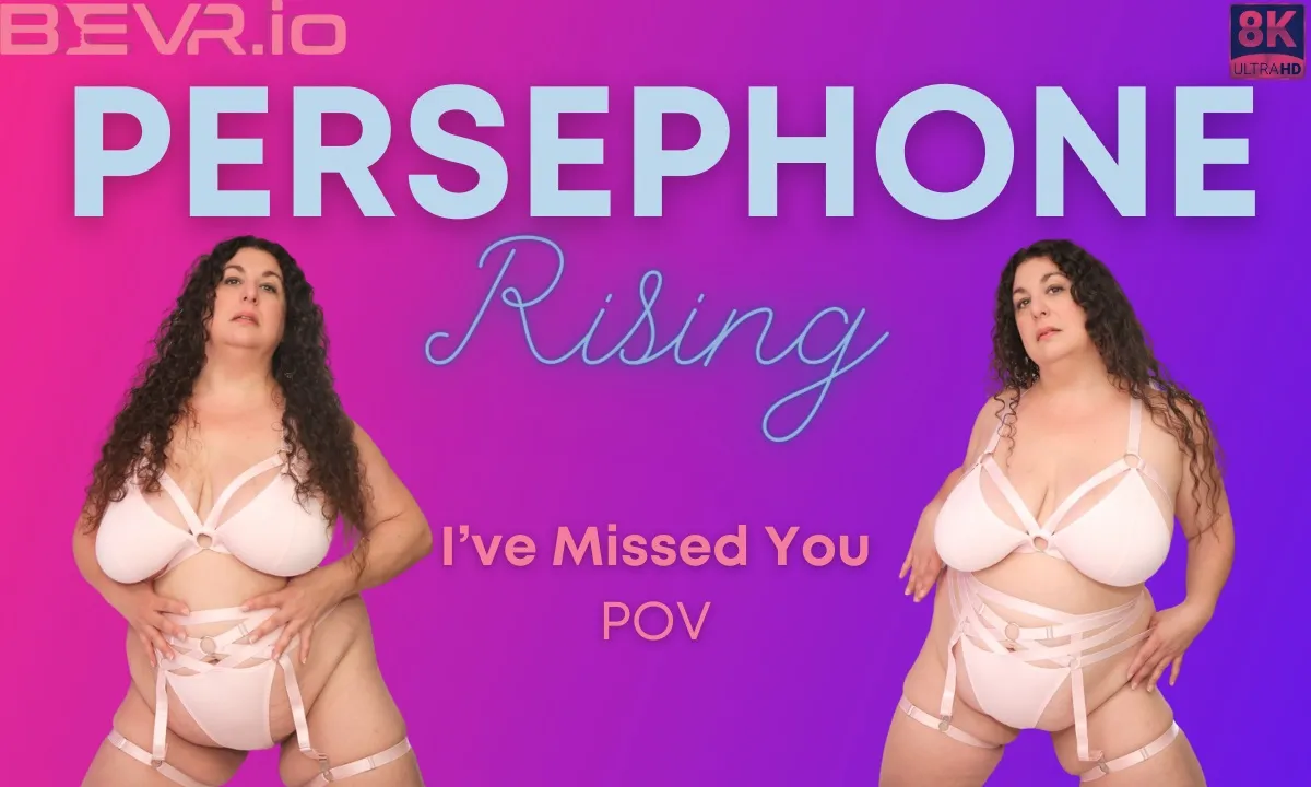 I've Missed You VR Adult Videos