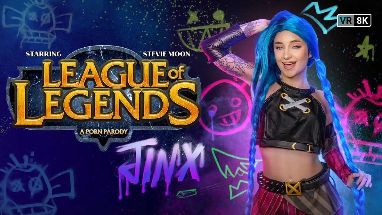 League Of Legends: Jinx (VR Porn Parody) VR Adult Videos