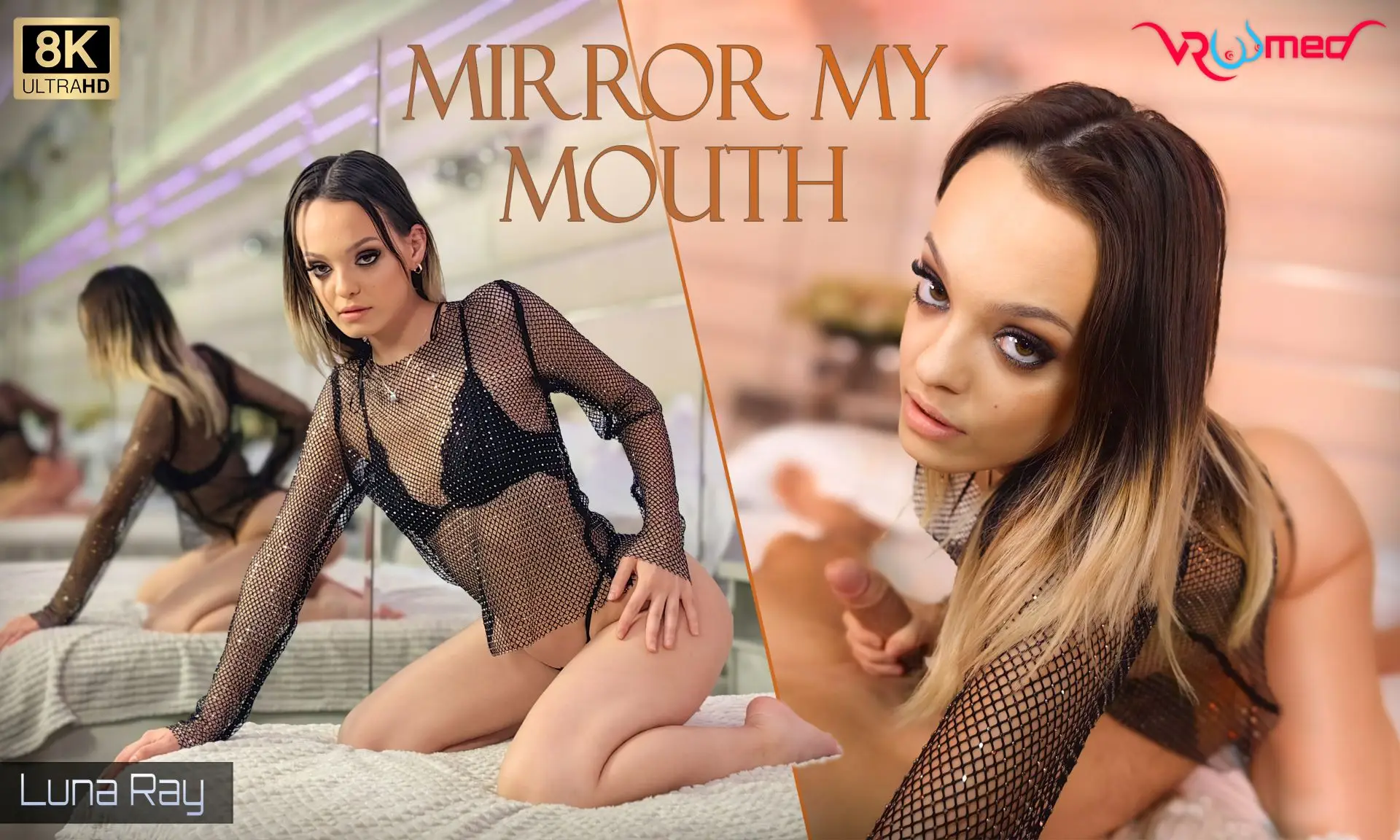 Mirror My Mouth - Luna Ray VR Adult Videos