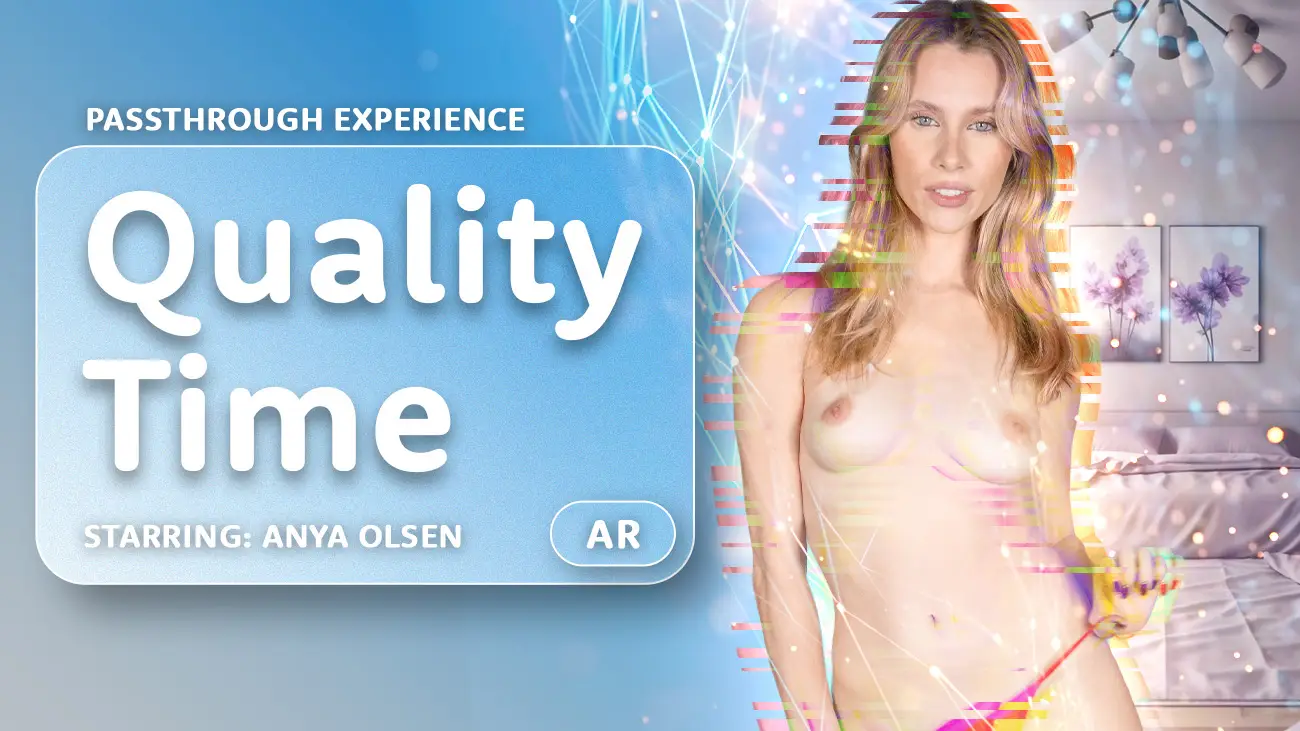Quality Time with Anya Olsen VR Adult Videos