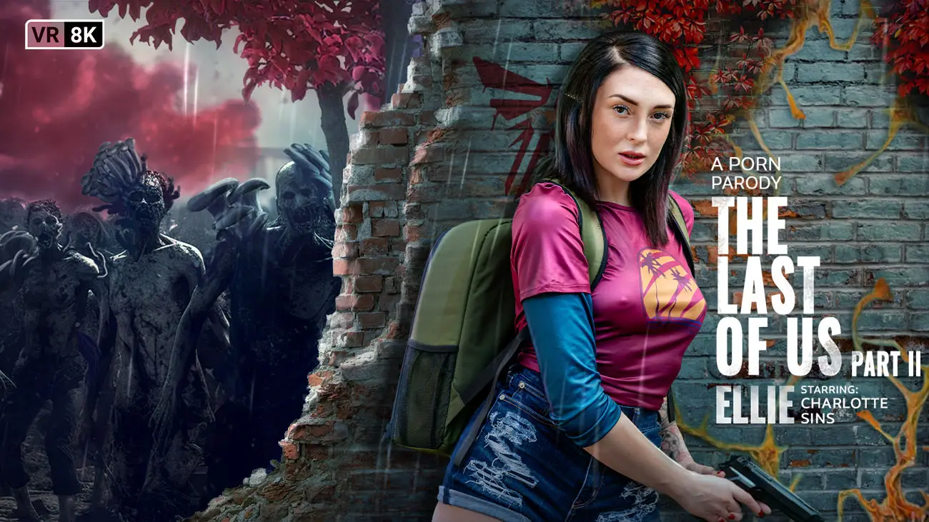 The Last Of Us Part II: Ellie (VR Porn Parody) VR Adult Videos