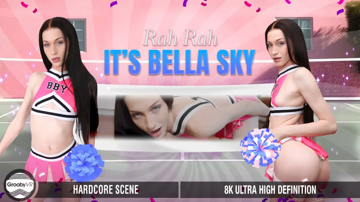 [Trans] Rah Rah It's Bella Sky! VR Adult Videos