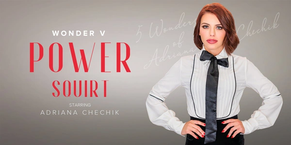 5 Wonders of Chechik: Power Squirt VR Adult Videos
