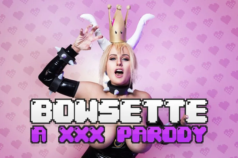 Bowsette A XXX Parody VR Adult Videos