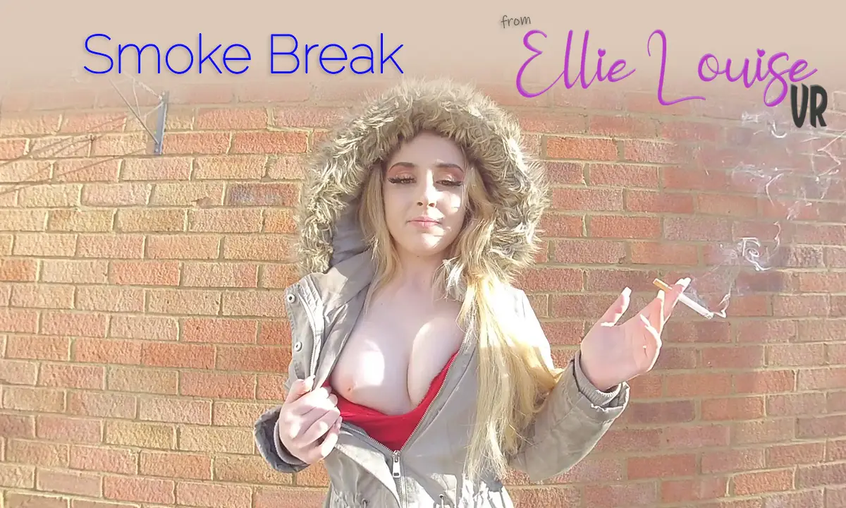 Ellie Louise, Smoking VR Adult Videos