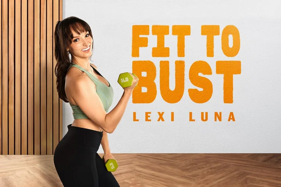 Fit To Bust VR Adult Videos