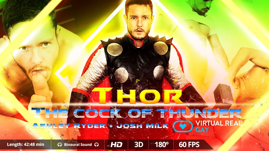 [Gay] Thor: The Cock Of Thunder Josh Milk VR Adult Videos