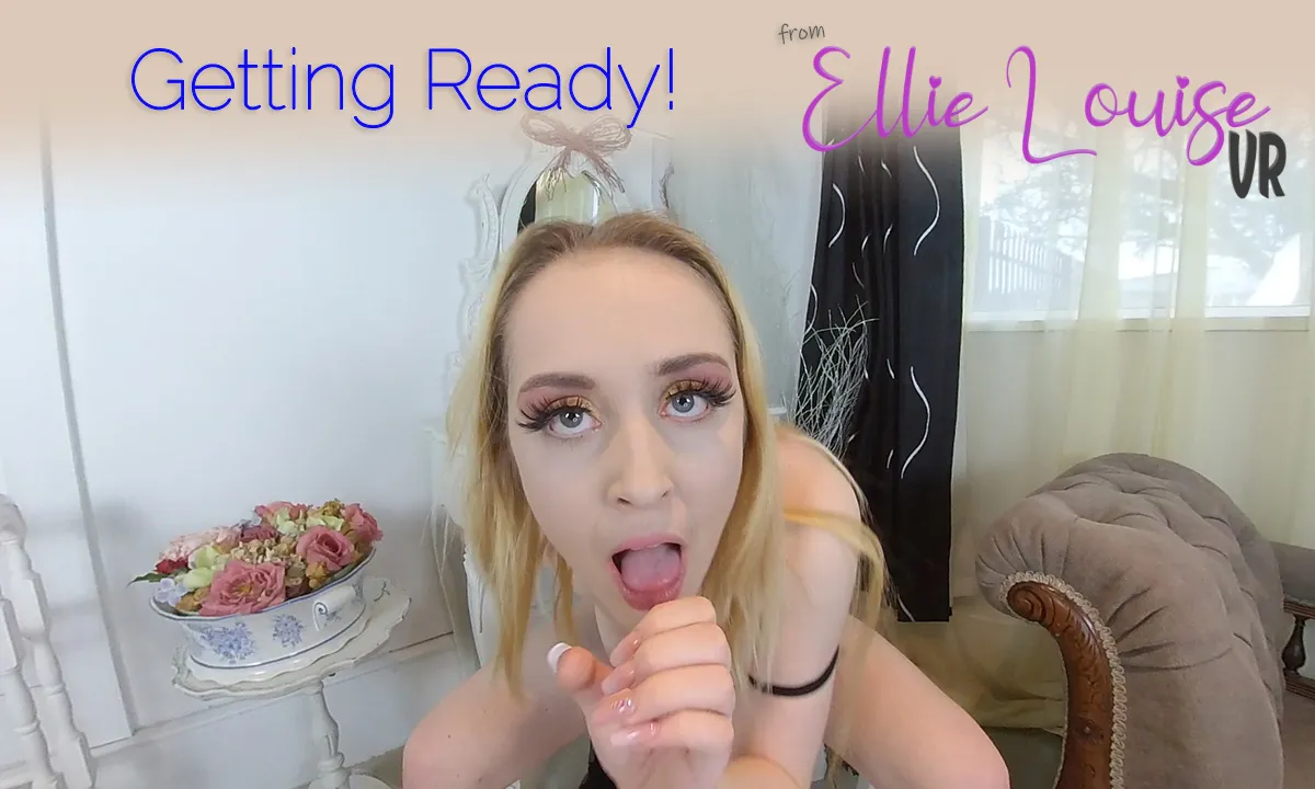 Getting Ready Ellie Louise VR Adult Videos