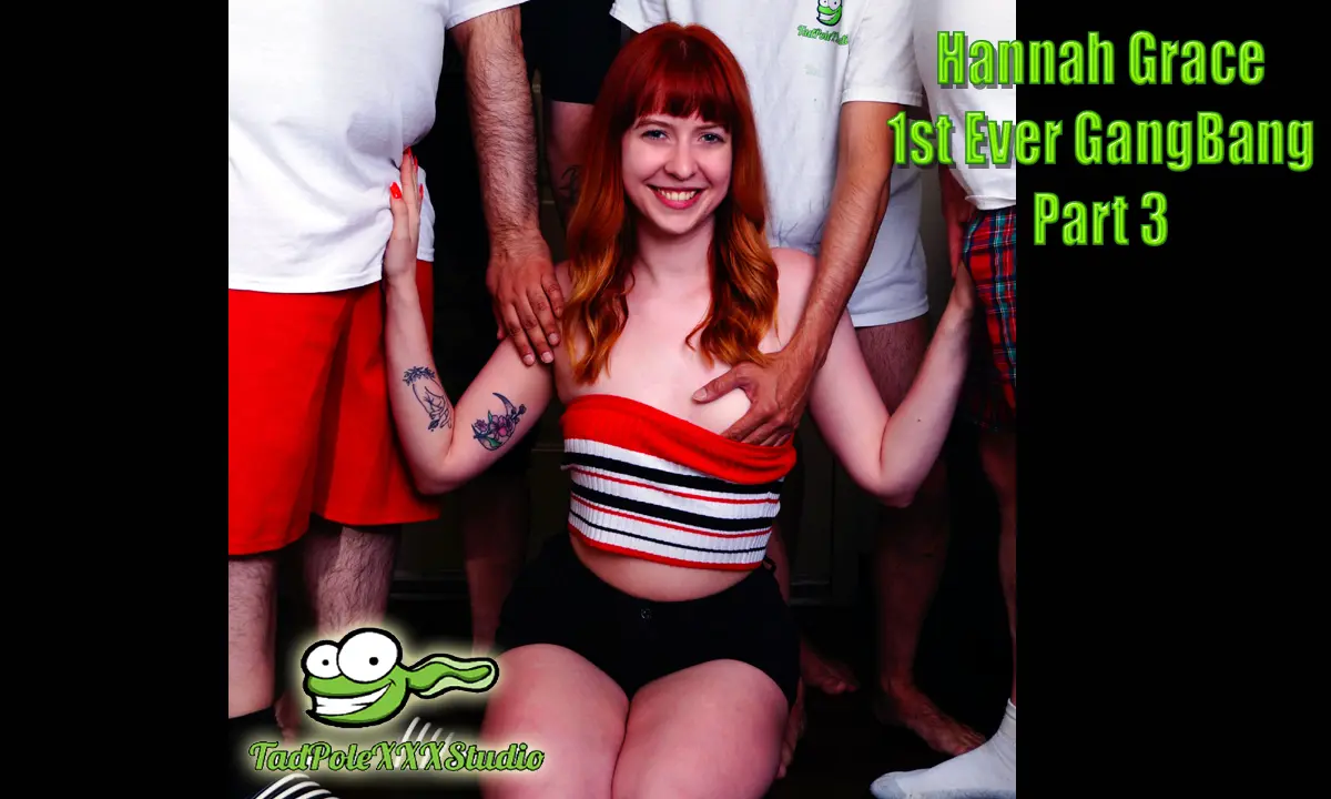Hannah Grace 1st Ever Gangbang Part 3 VR Adult Videos