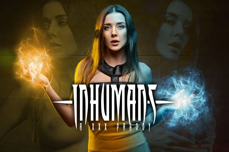 Inhumans A XXX Parody VR Adult Videos