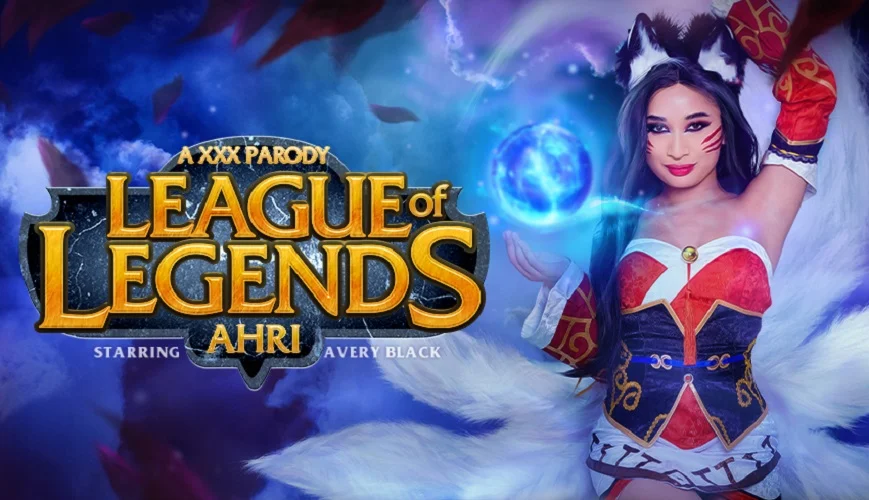 League Of Legends: Ahri (A XXX Parody) VR Adult Videos