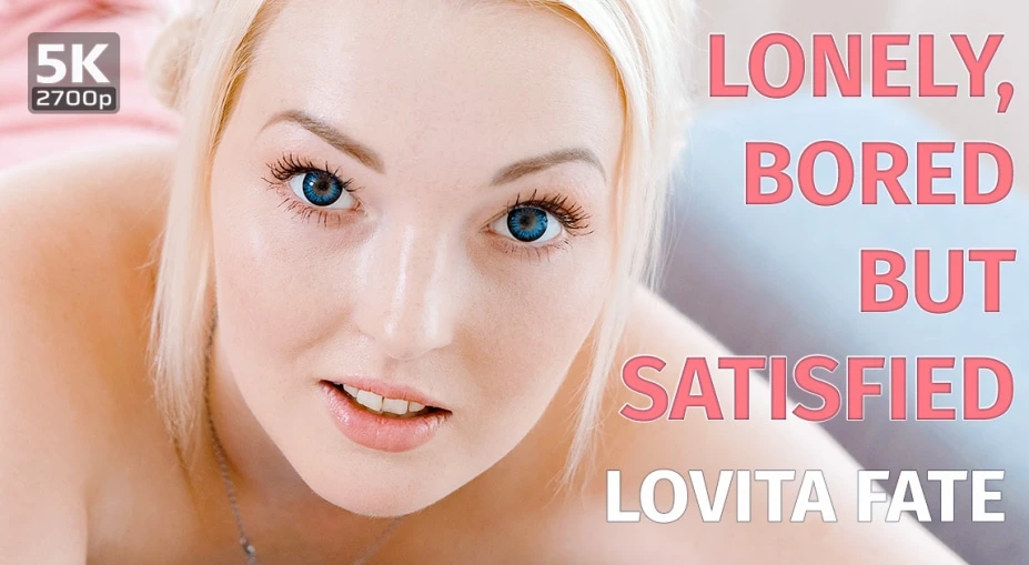 Lonely, Bored But Satisfied VR Adult Videos