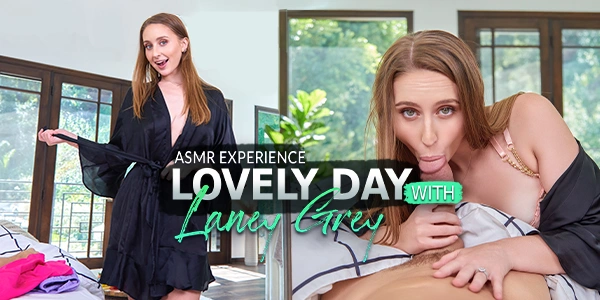 Lovely Day With Laney Grey (ASMR Experience) VR Adult Videos