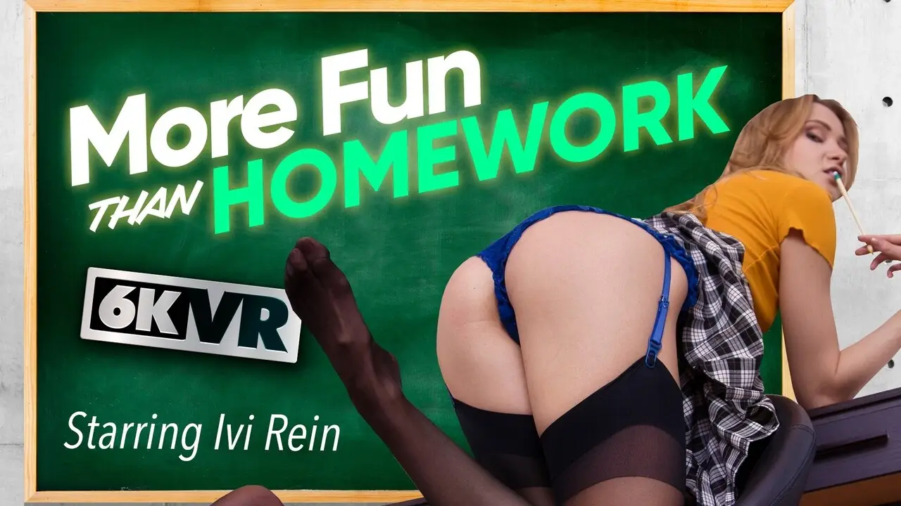 More Fun Than Homework VR Adult Videos
