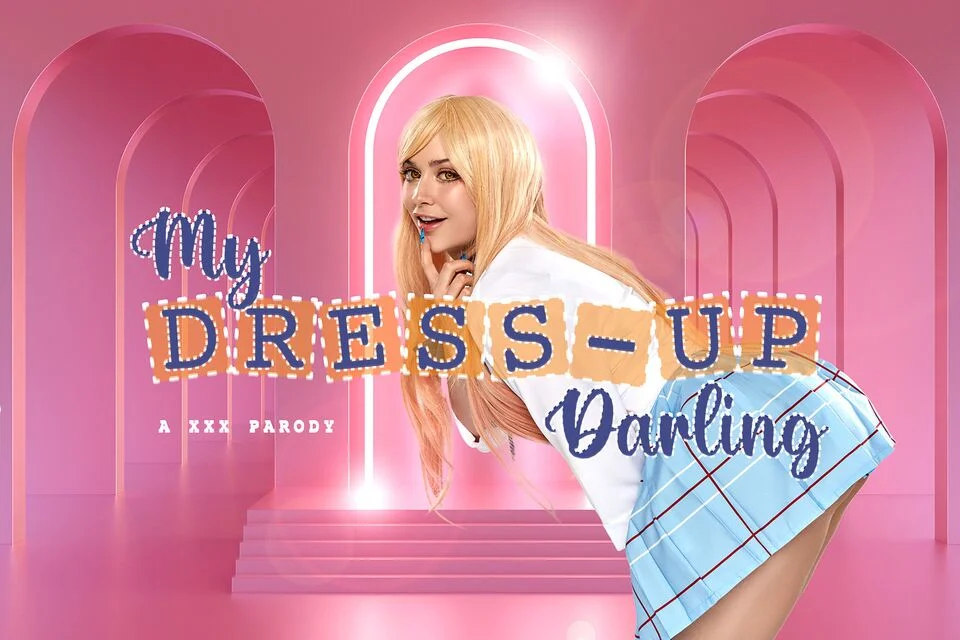 My Dress-up Darling: Marin Kitagawa A XXX Parody VR Adult Videos