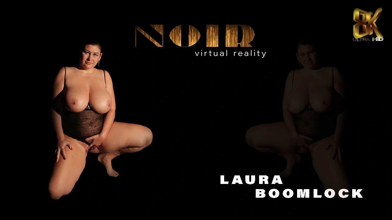 Noir - Laura Boomlock VR Adult Videos