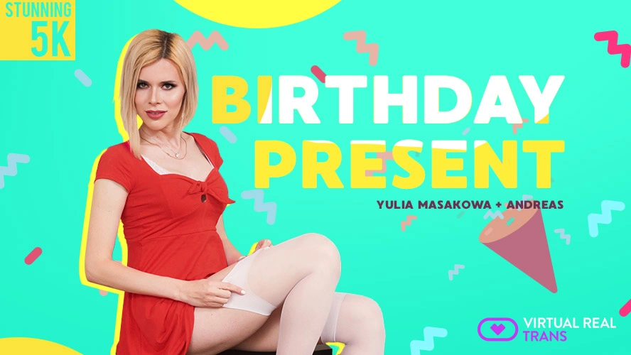 [Trans] Birthday Present VR Adult Videos