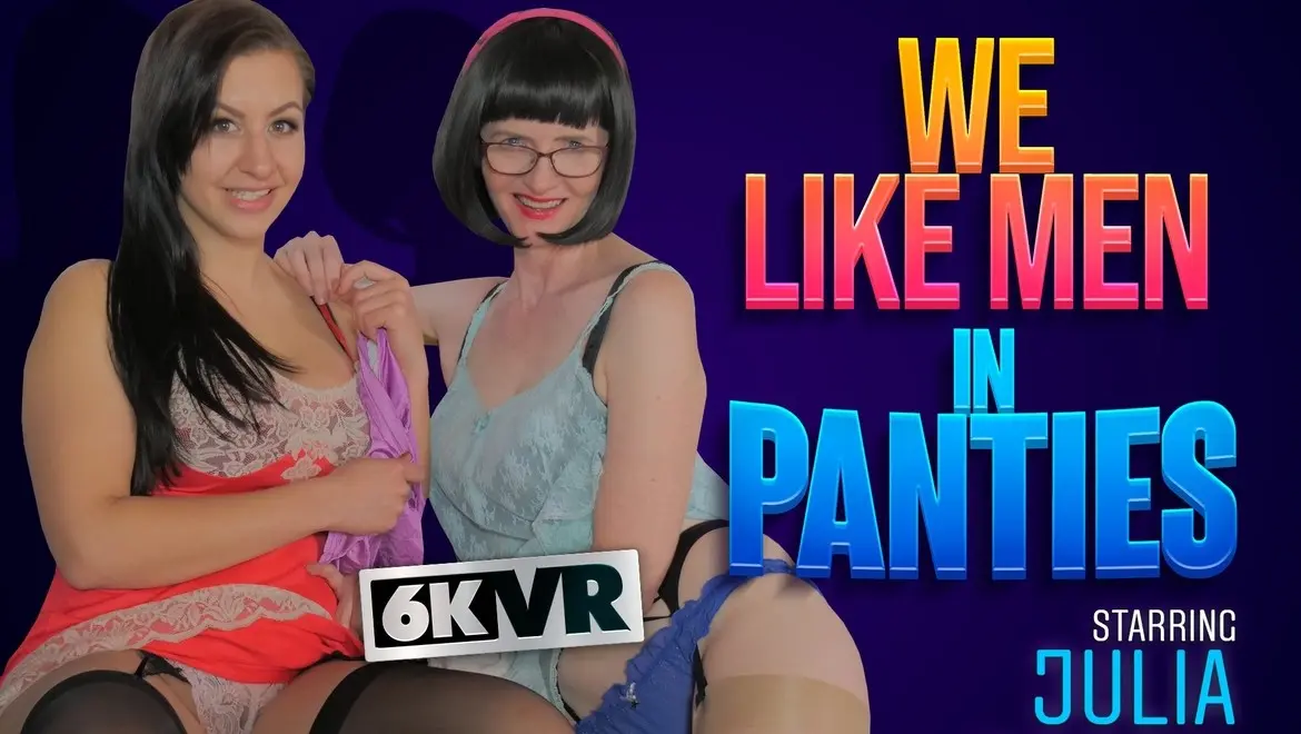 We Like Men In Panties VR Adult Videos