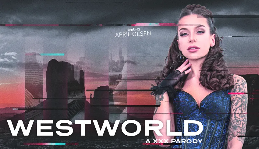 Westworld (A XXX Parody) with April Olsen VR Adult Videos