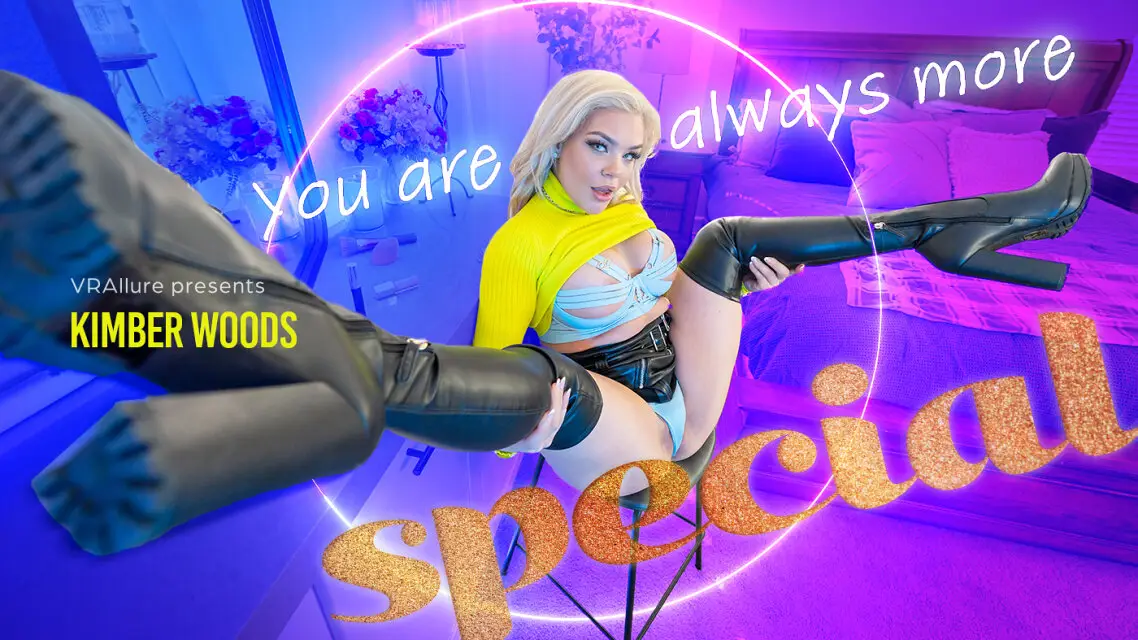 You Are Always More Special VR Adult Videos
