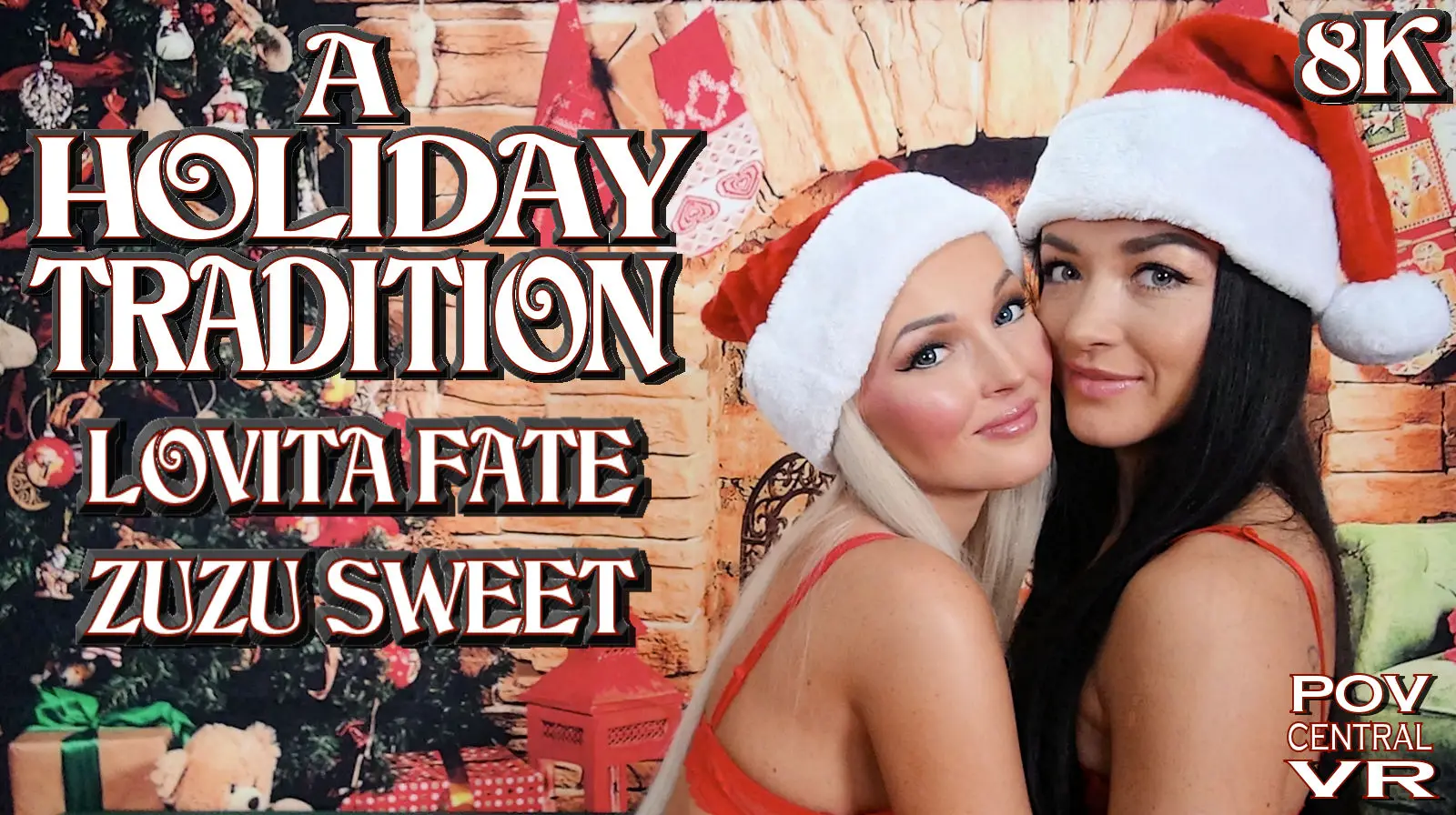 Zuzu Sweet and Lovita Fate: A Holiday Tradition VR Adult Videos