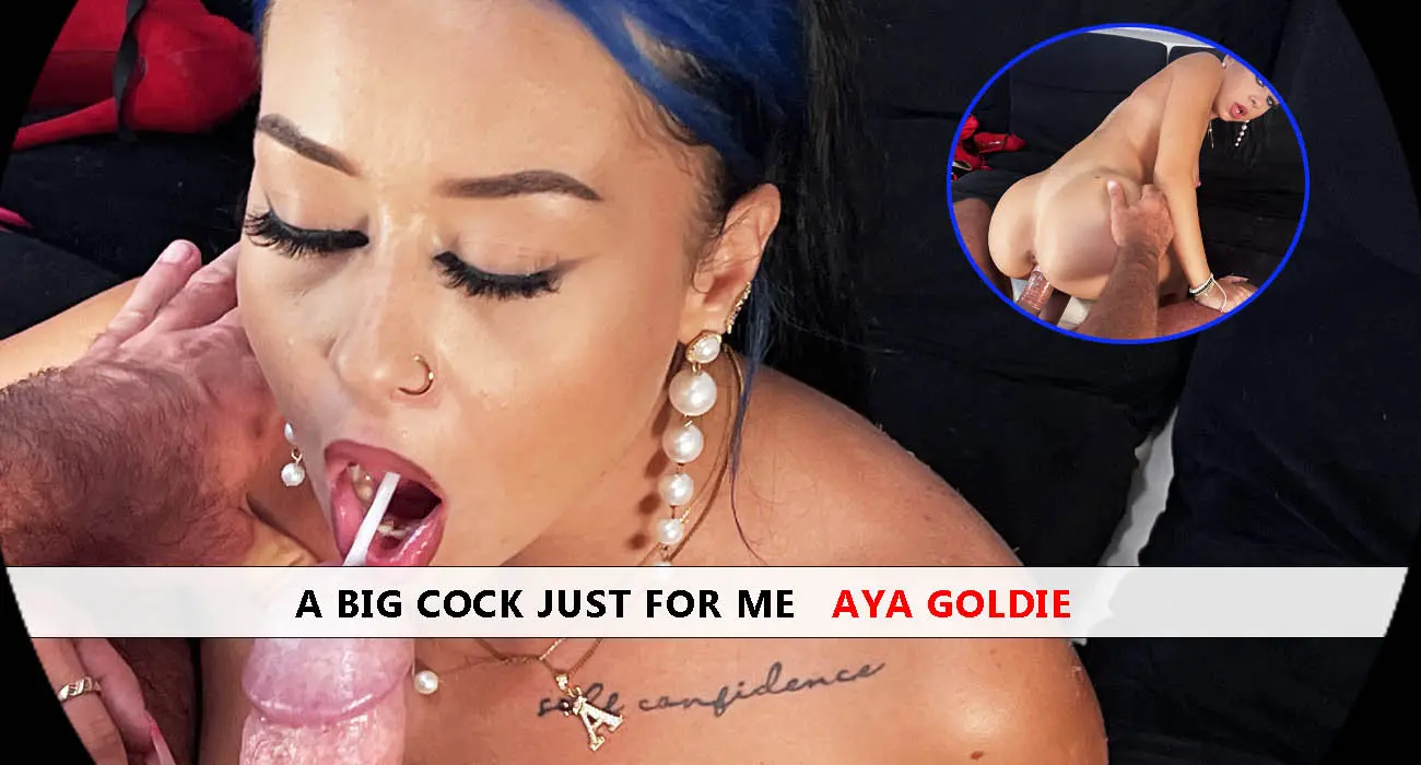 A Big Cock Just For Me Aya Goldie VR Adult Videos