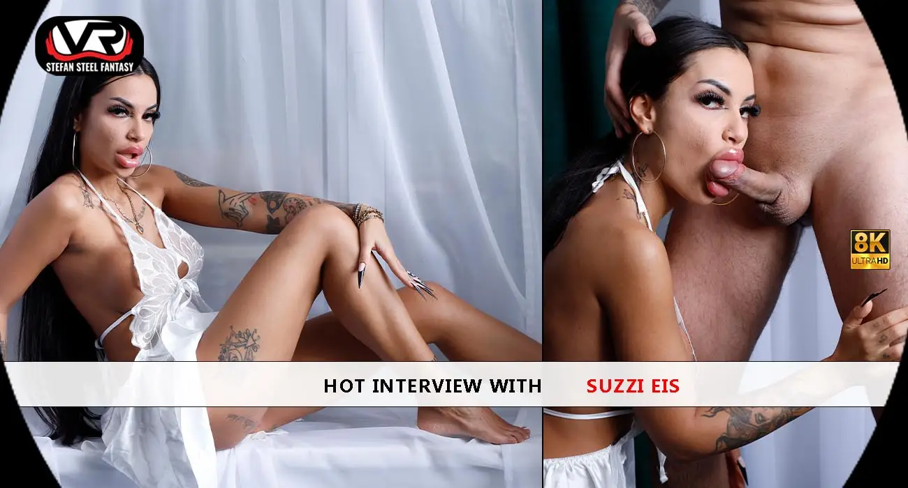 Hot Interview With Suzzi Eis VR Adult Videos