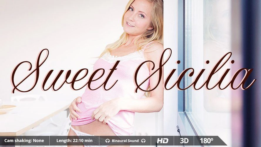 Sweet Sicilia - The Sexy Bitch VR Adult Videos