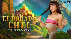 The Road To El Dorado Chel A Porn Parody VR Adult Videos