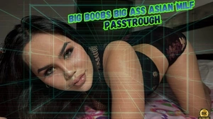 Big Boobs Big Ass Asian Milf Passtrough VR Adult Videos